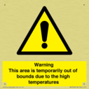 warning-this-area-is-temporarily-out-of-bounds-due-to-the-high-temperatures~
